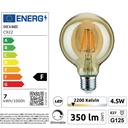 C922 - E27/G125 - 4,5W - 450 lm - Dim. - 2200°K - Vintage